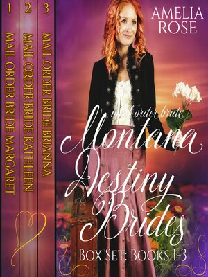 cover image of Mail Order Bride--Montana Destiny Brides Box Set--Books 1-3